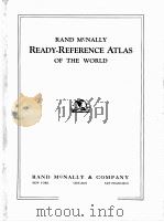READY-REFERENCE ATLAS OF THE WORLD   1936  PDF电子版封面    RAND MCNALLY 