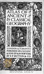 ATLAS OF ANCIENT & CLASSICAL GEOGRAPHY   1925  PDF电子版封面     