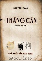 THANG CAN   1954  PDF电子版封面    NGUYEN TUAN 