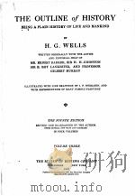 THE OUTLINE OF HISTORY THE FOURTH EDITION VOLUME THREE   1922  PDF电子版封面    H.G.WELLS 