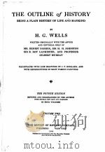 THE OUTLINE OF HISTORY THE FOURTH EDITION VOLUME TWO   1922  PDF电子版封面    H.G.WELLS 