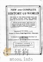 NEW AND COMPLETE HISTORY OF THE WORLD     PDF电子版封面    FRANCIS T.FUREY 