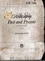 CIVILIZATION PAST AND PRESENT (IN TWO VOLUMES) VOLUME TWO（1944 PDF版）