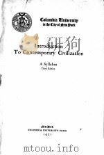 INTRODUCTION TO CONTEMPORARY CIVILIZATION THIRD EDITION   1921  PDF电子版封面    A SYLLABUS 