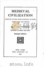 MEDIEVAL CIVILIZATION ENLARGED EDITION   1924  PDF电子版封面     