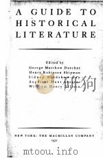 A GUIDE TO HISTORICAL LITERATURE（1931 PDF版）