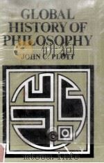 GLOBAL HISTORY OF PHILOSOPHY VOLUME II     PDF电子版封面  0842610804  JOHN G.PLOTT 
