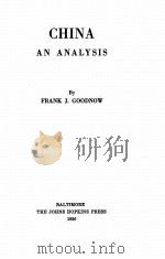 CHINA AN ANALYSIS   1926  PDF电子版封面    FRANK J. GOODNOW 