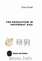 THE REVOLUTION IN SOUTHEAST ASIA（1962 PDF版）