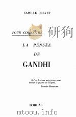 LA PENSEE DE GANDHI   1945  PDF电子版封面     