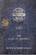 THE WHO‘S WHO IN MALAYSIA 1967     PDF电子版封面    J.VICTOR MORAIS 