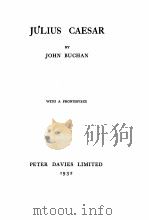 JULIUS CAESAR   1932  PDF电子版封面    JOHN BUCHAN 