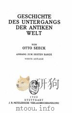 GESCHICHTE DES UNTERGANGS DER ANTIKEN WELT   1922  PDF电子版封面    OTTO SEECK 