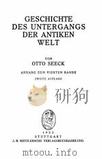 GESCHICHTE DES UNTERGANGS DER ANTIKEN WELT   1923  PDF电子版封面    OTTO SEECK 