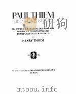 PAUL THIEM UND SEINE KUNST   1921  PDF电子版封面    HENRY THODE 