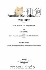 DIE FAMILIE MENDELSSOHN 1729-1847 Ⅱ BAND   1906  PDF电子版封面    S.HENSEL 