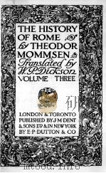 THE HISTORY OF ROME VOLUME THREE   1921  PDF电子版封面     