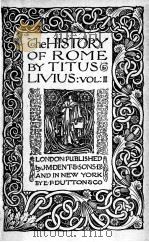 THE HISTORY OF ROME VOLUME Ⅱ     PDF电子版封面    TITUS LIVIUS 