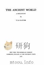 THE ANCIENT WORLD   1937  PDF电子版封面    T.R.GLOVER 