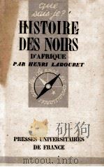 HISTOIRE DES NOIRS D‘AFRIQUE   1946  PDF电子版封面    HENRI LABOURET 