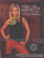 BUFFY THE VAMPIRE SIAYER THE WATCHER'S GUIDE 2     PDF电子版封面  0671042602  NANCY HOLDER 