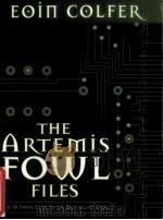 THE ARTEMIS FOWL FILES     PDF电子版封面    EOIN COLFER 