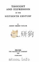 THOUGHT AND EXPRESSION IN THE SIXTEENTH CENTURY VOL.Ⅰ（1920 PDF版）