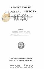 A SOURCE BOOK OF MEDIAEVAL HISTORY   1907  PDF电子版封面    FREDERIC AUSTIN OGG 