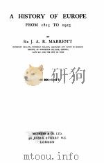 A HISTORY OF EUROPE FROM 1815-1923   1931  PDF电子版封面    J.A.R.MARRIOTT 