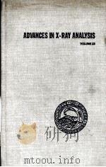 ADVANCES IN X-RAY ANALYSIS  VOLUME 23     PDF电子版封面  0306404354  JOHN R.RHODES 