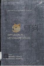 DIFFUSION IN CRYSTALLINE SOLIDS（1984 PDF版）