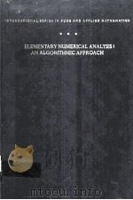 ELEMENTARY NUMERICAL ANALYSIS：AN ALGORITHMIC APPROACH  SECOND EDITION     PDF电子版封面    S.D.CONTE，CARL DE BOOR 
