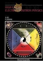 HIGH ENERGY ELECTRON-POSITRON PHYSICS     PDF电子版封面  9971502607  A.ALI，P.SODING 