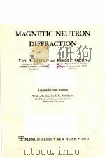 MAGNETIC NEUTRON DIFFRACTION（1970 PDF版）