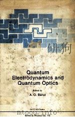 QUANTUM ELECTRODYNAMICS AND QUANTUM OPTICS（ PDF版）