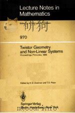 TWISTOR GEOMETRY AND NON-LINEAR SYSTEMS（1980 PDF版）