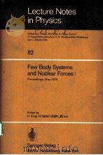 FEW BODY SYSTEMS AND NUCLEAR FORCES 1   1978  PDF电子版封面  3540089179   