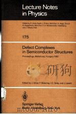 DEFECT COMPLEXES IN SEMICONDUCTOR STRUCTUES（1983 PDF版）