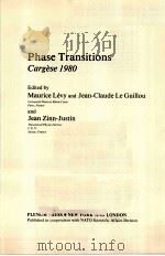 PHASE TRANSITIONS CARGESE 1980     PDF电子版封面  0306408252  MAURICE LEVY AND JEAN-CLAUDE L 
