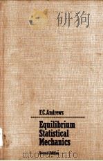 EQUILIBRIUM STATISTICAL MECHANICS  SECOND EDITION（ PDF版）