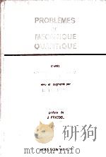 PROBLEMES DE MECANIQUE QUANTIQUE   1969  PDF电子版封面    D.TER HAAR 