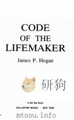CODE OF THE LIFEMAKER（ PDF版）