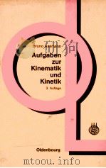 AUFGABEN ZUR KINEMATIK UND KINETIK（1980 PDF版）