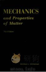 MECHANICS AND PROPERTIES OF MATTER  THIRD EDITION     PDF电子版封面    REGINALD J.STEPHENSON 