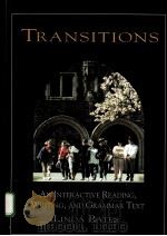 TRANSITIONS：AN INTERACTIVE READING，WRITING，AND GRAMMAR TEXT     PDF电子版封面  0312041152  LINDA BATES 