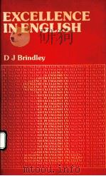 EXCELLENCE IN ENGLISH BOOK 1     PDF电子版封面    D J BRINDLEY 