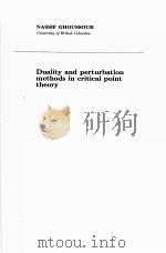 DUALITY AND PERTURBATION METHODS IN CRITICAL POINT THEORY     PDF电子版封面  0521440254  NASSIF GHOUSSOUB 