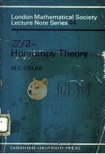 LONDON MATHEMATICAL SOCIETY LECTURE NOTE SERIES  44  HOMOTOPY THEORY     PDF电子版封面  0521280516  M C CRABB 