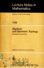 ALGEBRAIC AND GEOMETRIC TOPOLOGY     PDF电子版封面  3540152350  A.RANICKI，N.LEVITT AND F.QUINN 