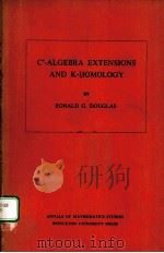 C*-ALGEBRA EXTENSIONS AND K-HOMOLOGY（1980 PDF版）